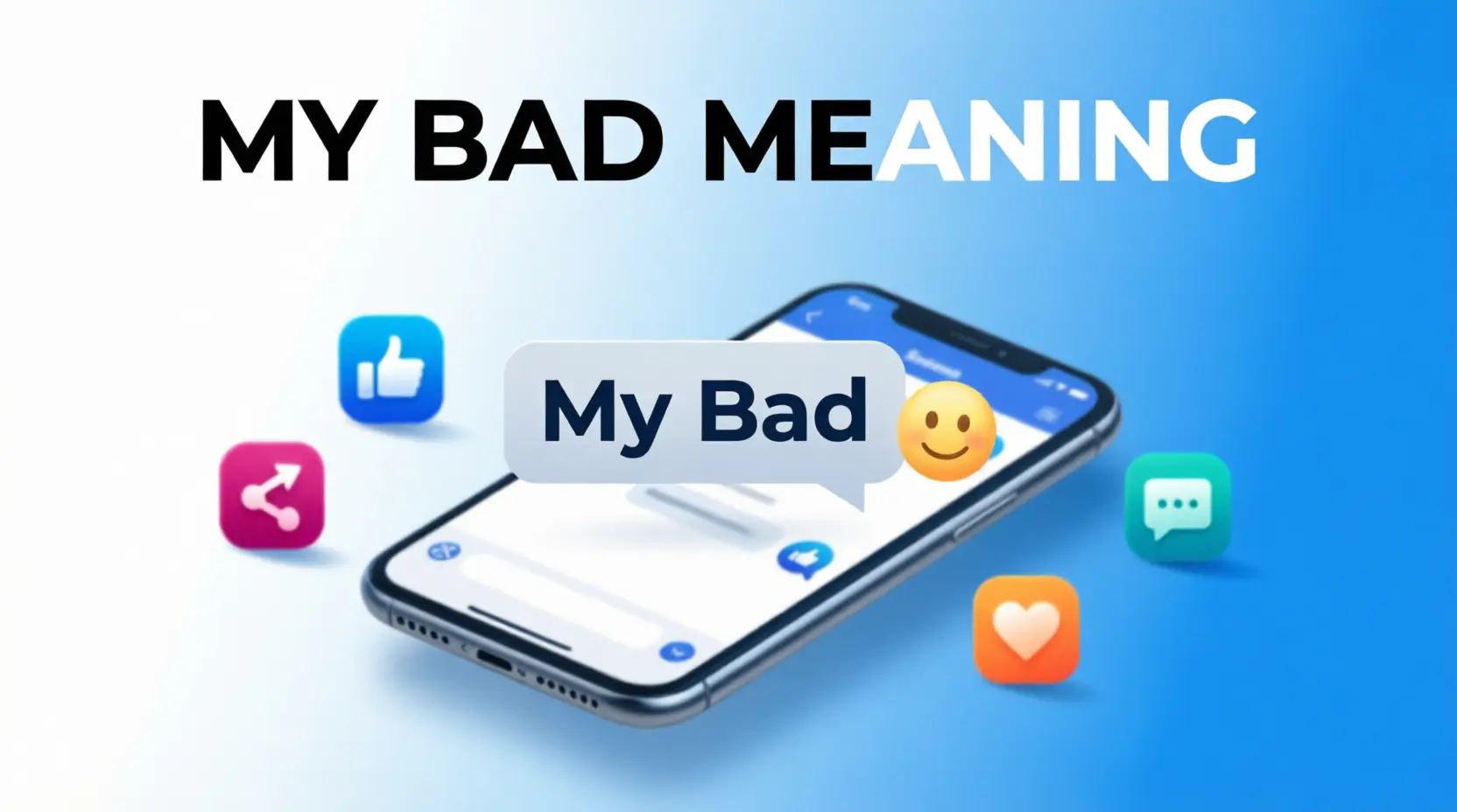 my bad meaning